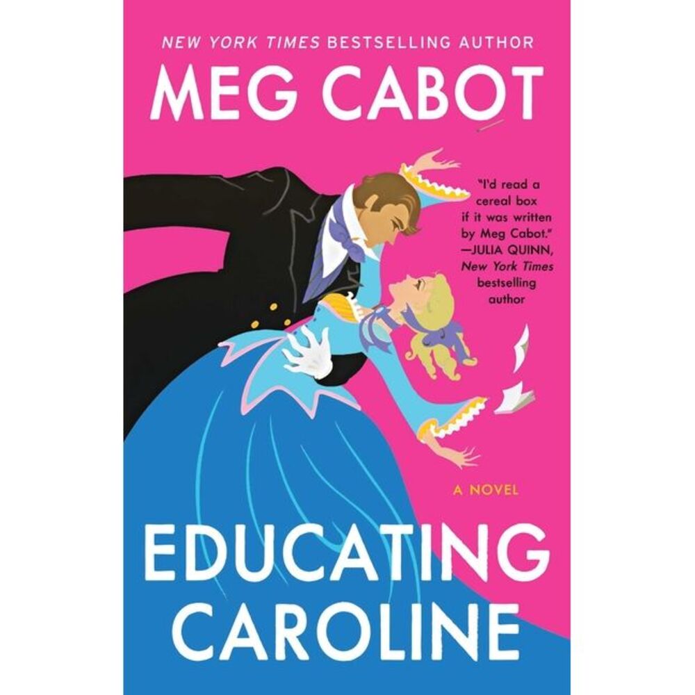 Educating Caroline -- Meg Cabot